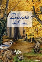 kniha Zvieratá okolo nás, Pro solutions 2016