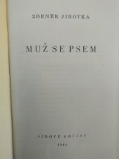 kniha Muž se psem, Lidová tiskárna 1944