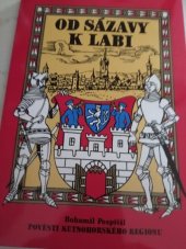 kniha Od Sázavy k Labi Pověsti kutnohorského regionu, Obzory Kutnohorska 1995