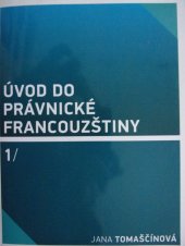 kniha Úvod do právnické francouzštiny 1, Karolinum  2019