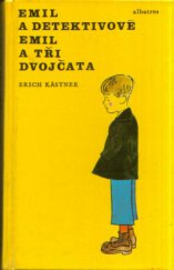 kniha Emil a detektivové Emil a tři dvojčata, Albatros 1979