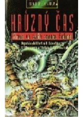 kniha Hrůzný čas strach ve světě science fiction!, Mustang 1996