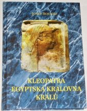 kniha Kleopatra egyptská královna králů, s.n. 1997