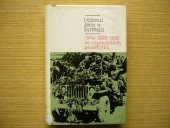 kniha Bojovali jsme a zvítězili léta 1938-1945 ve vzpomínkách pamětníků, Svoboda 1979