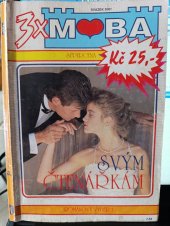 kniha Opožděná svatba, Byla to nehoda? Kníže z vřesoviště 3x moba , MOBA 1994