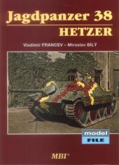 kniha Jagdpanzer 38 Hetzer, MBI 2006