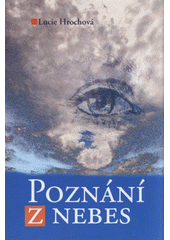 kniha Poznání z nebes, Akcent 2011