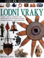 kniha Lodní vraky, Fortuna Libri 2004