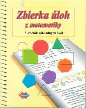 kniha Zbierka úloh z matematiky pre 5. ročník základných škôl, Expol Pedagogika 2025