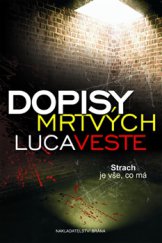 kniha Dopisy mrtvých Strach je vše, co má, Brána 2015