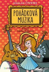 kniha Pohádková muzika, Grada 2016
