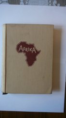 kniha Afrika snů a skutečností, Státní  nakladatelství dětské knihy 1957