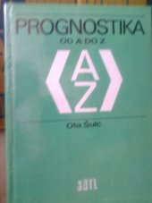kniha Prognostika od A do Z, SNTL 1987