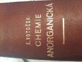 kniha Chemie anorganická, Česká chemická společnost pro vědu a průmysl 1940