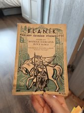 kniha Blanik poklady ceskeho pisemnictvi Svazek XVI. Bozena Nemcova, Diva Bara, Kvasnička a Hampl 1928