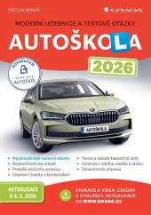 kniha Autoškola 2026 Moderní učebnice a testové otázky, Grada 2026
