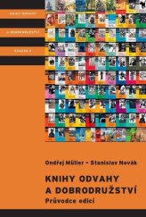 kniha Knihy odvahy a dobrodružství 70 let edice dobrodružných příběhů, Albatros 2025