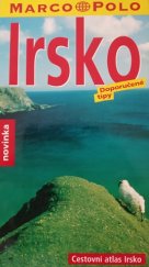 kniha Irsko Cestovní atlas Irsko, Marco Polo 2002