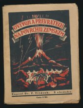 kniha Fysikální zeměpis [o vývoji a převratech na povrchu zemském], Volná myšlenka čsl. 1922