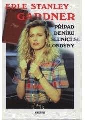 kniha Případ deníku slunící se blondýny, Ametyst 2001