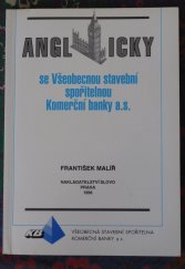 kniha Anglicky se Všeobecnou stavební spořitelnou Komerční banky a.s., Slovo 1996