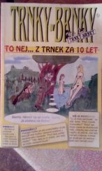 kniha To nej- z Trnek za 10 let, Trnky-brnky 2000