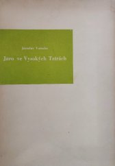 kniha Jaro ve Vysokých Tatrách, Ředitelství pro cestovní ruch 1947