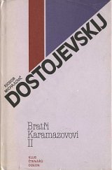 kniha Bratři Karamazovi II. - Díl 4. a epilog, Odeon 1980