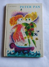 kniha PETER PAN Dětská beletrie, Mladé letá 1971