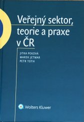 kniha Veřejný sektor, teorie a praxe v ČR, Wolters Kluwer 2019