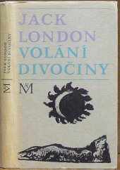 kniha Volání divočiny a povídky z Aljašky, Mladá fronta 1968