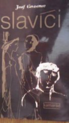 kniha Slavíci, Práce 1981