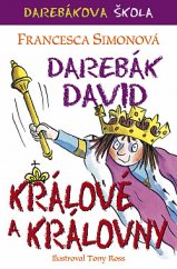 kniha Darebák David Králové a královny, BB/art 2019