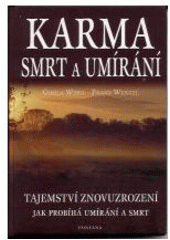 kniha Karma smrt a umírání : tajemství posmrtného života, Fontána 2003