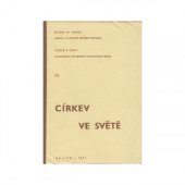 kniha Církev ve světě [Sborník], Ústřední církevní nakladatelství 1977