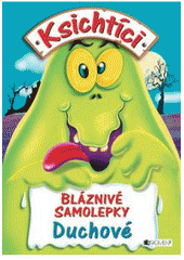 kniha Duchové bláznivé samolepky, Fragment 2008