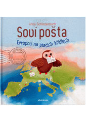 kniha Soví pošta Evropou na ptačích křídlech, Mladá fronta 2022