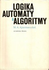 kniha Logika, automaty a algoritmy, Academia 1971