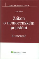 kniha Zákon o nemocenském pojištění komentář, Wolters Kluwer 2009