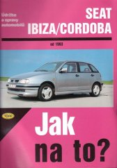 kniha Údržba a opravy automobilů Seat Ibiza/Cordoba od 1993, Kopp 1999