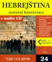 kniha Hebrejština cestovní konverzace = sichon čechi-ivri, INFOA 2004