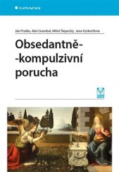 kniha Obsedantně-kompulzivní porucha, Grada 2019