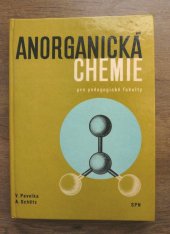 kniha Anorganická chemie pro pedagogické fakulty, SPN 1979
