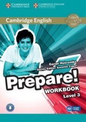 kniha Cambridge English Prepare! 3 Workbook with Audio, Cambridge English University Press 2015
