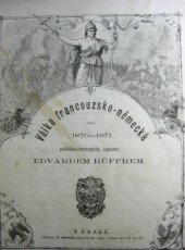 kniha Válka francouzsko-německá roku 1870-1871, F. Bartl 1872