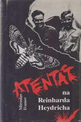 kniha Atentát na Reinharda Heydricha, Optys 1996
