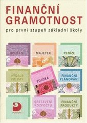 kniha Finanční gramotnost pro první stupeň základní školy, Fortuna 2011