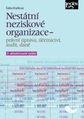 kniha Nestátní neziskové organizace právní úprava, účetnictví, audit, daně, Leges 2025