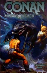 kniha Conan a krokodýlí bůh, Deus 2005