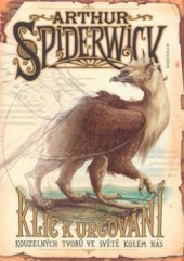 kniha Arthur Spiderwick: klíč k určování kouzelných tvorů ve světě kolem nás, Knižní klub 2006